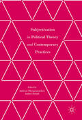 Oberprantacher / Siclodi |  Subjectivation in Political Theory and Contemporary Practices | eBook | Sack Fachmedien