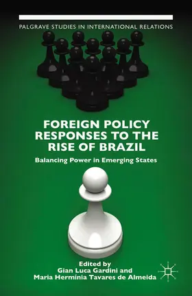 Gardini / Almeida |  Foreign Policy Responses to the Rise of Brazil | eBook | Sack Fachmedien