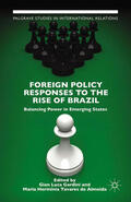 Gardini / Almeida |  Foreign Policy Responses to the Rise of Brazil | eBook | Sack Fachmedien