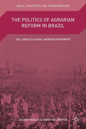 Robles / Loparo | The Politics of Agrarian Reform in Brazil | Buch | sack.de