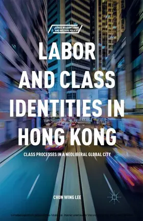Lee |  Labor and Class Identities in Hong Kong | eBook | Sack Fachmedien