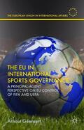 Geeraert |  The EU in International Sports Governance | Buch |  Sack Fachmedien