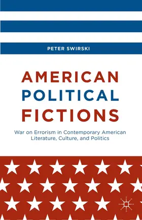 Swirski |  American Political Fictions | Buch |  Sack Fachmedien