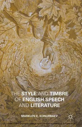 Konurbaev |  The Style and Timbre of English Speech and Literature | eBook | Sack Fachmedien