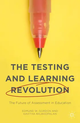 Rajagopalan / Gordon | The Testing and Learning Revolution | Buch | 978-1-137-51994-8 | www.sack.de