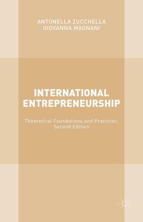 Magnani / Zucchella | International Entrepreneurship | Buch | 978-1-137-52001-2 | sack.de