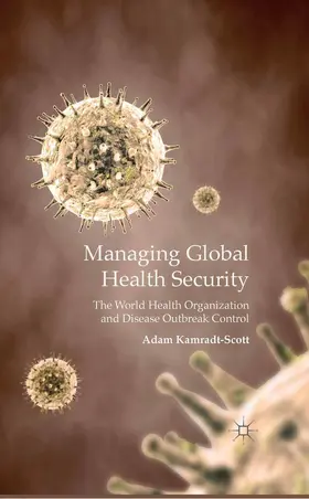 Kamradt-Scott |  Managing Global Health Security | eBook | Sack Fachmedien