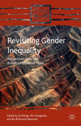 Wang / Dongchao / Sørensen |  Revisiting Gender Inequality | Buch |  Sack Fachmedien