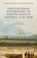 Higgitt / Dunn / Loparo |  Navigational Enterprises in Europe and Its Empires, 1730-1850 | Buch |  Sack Fachmedien