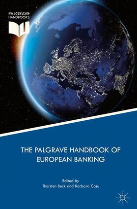 Casu / Beck |  The Palgrave Handbook of European Banking | Buch |  Sack Fachmedien