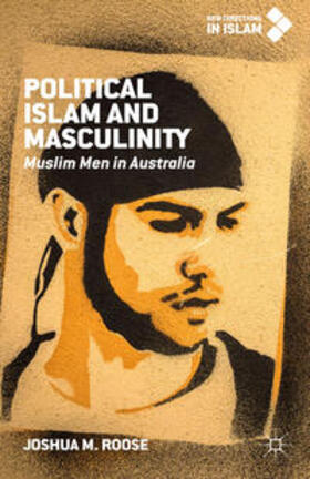 Roose | Political Islam and Masculinity | Buch | 978-1-137-52229-0 | sack.de