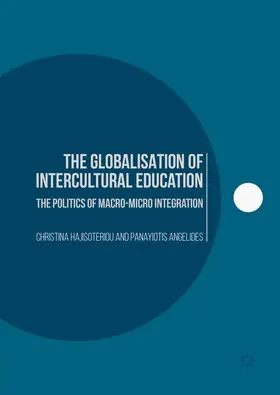 Angelides / Hajisoteriou |  The Globalisation of Intercultural Education | Buch |  Sack Fachmedien