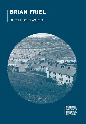 Boltwood | Brian Friel | Buch | 978-1-137-52305-1 | www.sack.de