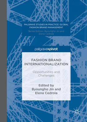 Jin / Cedrola | Fashion Brand Internationalization | Buch | 978-1-137-52336-5 | sack.de