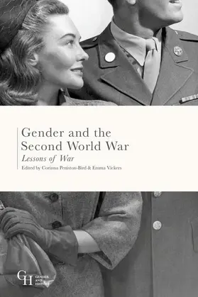 Peniston-Bird / Vickers |  Gender and the Second World War | Buch |  Sack Fachmedien