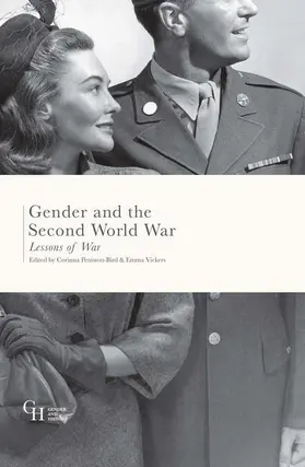 Peniston-Bird / Vickers |  Gender and the Second World War | Buch |  Sack Fachmedien