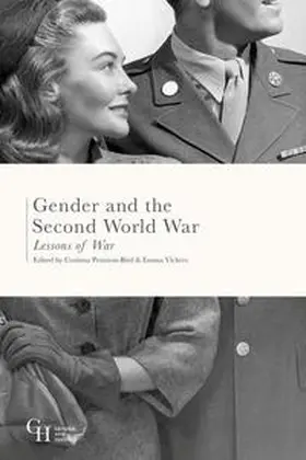 Peniston-Bird / Vickers |  Gender and the Second World War | eBook | Sack Fachmedien