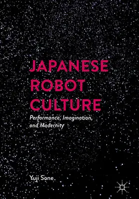 Sone |  Japanese Robot Culture | eBook | Sack Fachmedien