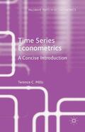 Mills |  Time Series Econometrics | eBook | Sack Fachmedien