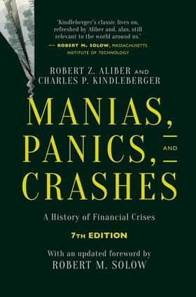 Aliber / Kindleberger | Manias, Panics, and Crashes | E-Book | sack.de