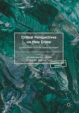 Haynes / Taylor / Schweppe |  Critical Perspectives on Hate Crime | Buch |  Sack Fachmedien