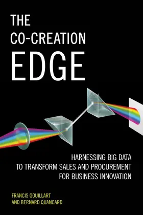 Gouillart / Quancard |  The Co-Creation Edge | Buch |  Sack Fachmedien