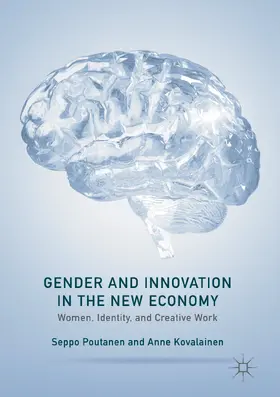 Poutanen / Kovalainen |  Gender and Innovation in the New Economy | eBook | Sack Fachmedien