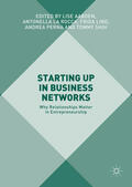Aaboen / La Rocca / Lind |  Starting Up in Business Networks | eBook | Sack Fachmedien
