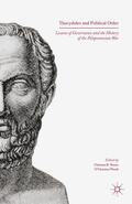 Thauer / Baltrusch / Wendt |  Thucydides and Political Order | Buch |  Sack Fachmedien