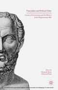 Thauer / Wendt / Baltrusch |  Thucydides and Political Order | eBook | Sack Fachmedien