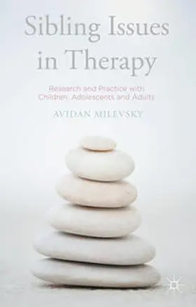 Milevsky |  Sibling Issues in Therapy | Buch |  Sack Fachmedien
