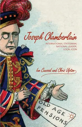 Cawood / Upton | Joseph Chamberlain | Buch | 978-1-137-52884-1 | www.sack.de