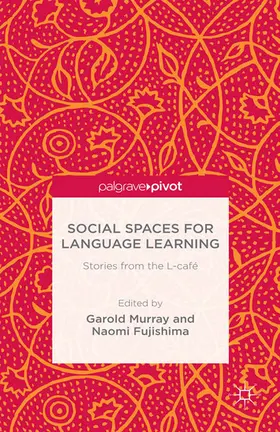 Murray / Fujishima |  Social Spaces for Language Learning | eBook | Sack Fachmedien