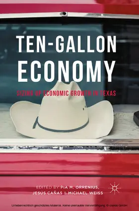 Orrenius / Cañas / Weiss |  Ten-Gallon Economy | eBook | Sack Fachmedien