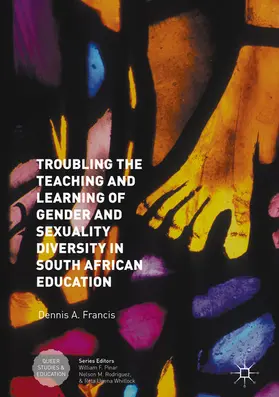 Francis | Troubling the Teaching and Learning of Gender and Sexuality Diversity in South African Education | E-Book | www.sack.de