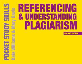 Williams / Davis | Referencing and Understanding Plagiarism | Buch | 978-1-137-53071-4 | www.sack.de