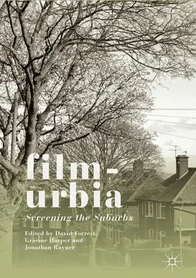 Forrest / Rayner / Harper |  Filmurbia | Buch |  Sack Fachmedien