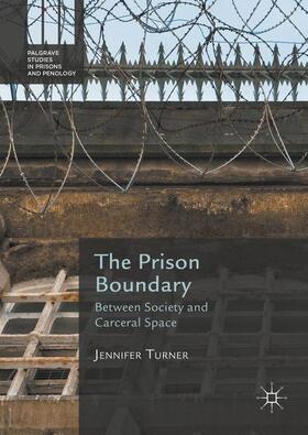 Turner |  The Prison Boundary | Buch |  Sack Fachmedien
