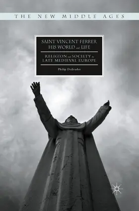 Daileader | Saint Vincent Ferrer, His World and Life | E-Book | www.sack.de