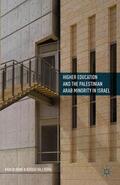 Haj-Yehia / Arar |  Higher Education and the Palestinian Arab Minority in Israel | Buch |  Sack Fachmedien