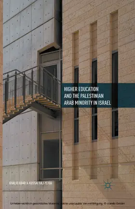 Arar / Haj-Yehia |  Higher Education and the Palestinian Arab Minority in Israel | eBook | Sack Fachmedien