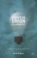 El-Agraa |  The European Union Illuminated | Buch |  Sack Fachmedien