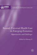 Yi |  Towards Universal Health Care in Emerging Economies | Buch |  Sack Fachmedien