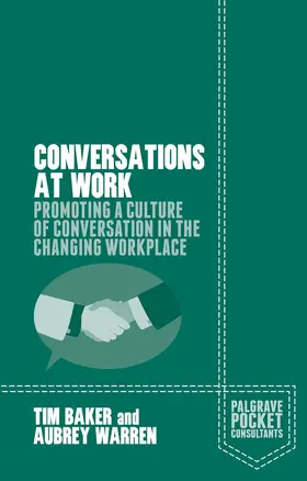 Warren / Baker |  Conversations at Work | Buch |  Sack Fachmedien