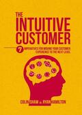 Shaw / Hamilton |  The Intuitive Customer | Buch |  Sack Fachmedien