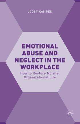 Kampen |  Emotional Abuse and Neglect in the Workplace | Buch |  Sack Fachmedien