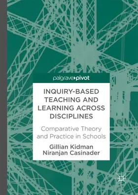 Kidman / Casinader |  Inquiry-Based Teaching and Learning across Disciplines | Buch |  Sack Fachmedien