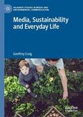 Craig |  Media, Sustainability and Everyday Life | Buch |  Sack Fachmedien