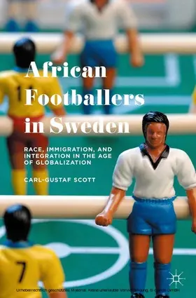 Scott | African Footballers in Sweden | E-Book | www.sack.de