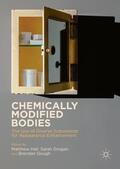 Hall / Gough / Grogan |  Chemically Modified Bodies | Buch |  Sack Fachmedien